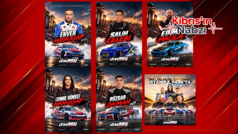 DRIFT NEU RACING TEAM, ALTI PİLOTLA İSTANBUL PARK’TA