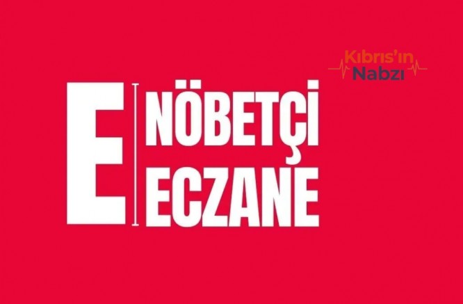 NÖBETÇİ ECZANELER 17 AĞUSTOS 2026 PAZARTESİ
