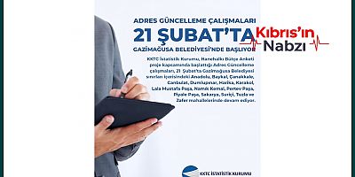 ADRES GÜNCELLEME ÇALIŞMALARI YARIN GAZİMAĞUSA’DA DEVAM EDECEK
