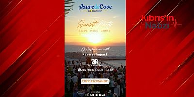 AZURE DE COVE’DA SUNSET PARTY BU AKŞAM!