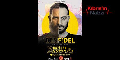 “BEN FİDEL” 12 HAZİRAN’DA SAHNELENECEK