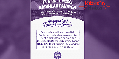  CTP KADIN ÖRGÜTÜ GİRNE İLÇESİ, “EMEKÇİ KADINLAR PANAYIRI” DÜZENLİYOR
