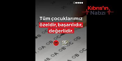 CTP: TÜM ÇOCUKLARIMIZ ÖZELDİR, BAŞARILIDIR, DEĞERLİDİR
