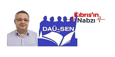 DAÜ-SEN BAŞKANI MUSTAFA RIZA OLDU