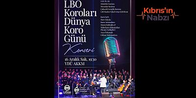 DÜNYA KORO GÜNÜ KONSERLE KUTLANACAK
