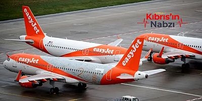 EASYJET İNGİLTERE–KIBRIS SEFERLERİNİ İPTAL ETTİ
