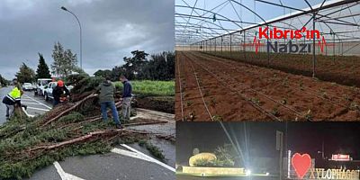GÜNEY KIBRIS’TA KÖTÜ HAVA ŞARTLARI BAZI BÖLGELERDE ZARARA YOL AÇTI