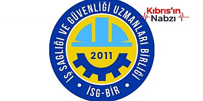 İSG-BİR: YENİ İŞ SAĞLIĞI VE GÜVENLİĞİ YASASI SORUNLAR DOĞURUYOR