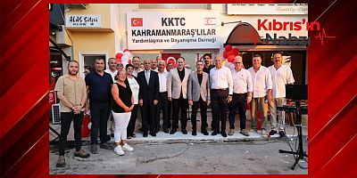 KAHRAMANMARAŞLILAR DERNEĞİ GÜZELYURT ŞUBESİ AÇILDI