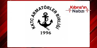 KIBRIS TÜRK ARMATÖRLER BİRLİĞİ: BÜYÜK BİR ACI İÇİNDEYİZ