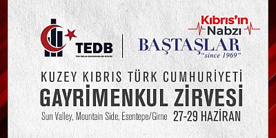 KKTC GAYRİMENKUL ZİRVESİ BAŞLIYOR
