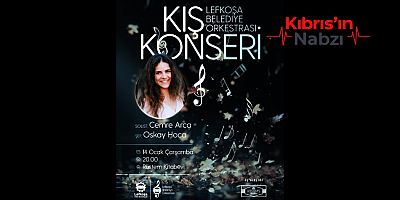LEFKOŞA BELEDİYE ORKESTRASI’NDAN KIŞ KONSERİ
