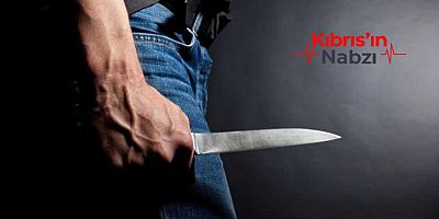 LEFKOŞA'DA KANLI BIÇAKLI KAVGA!