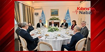 LİDERLER GUTERRES İLE AKŞAM YEMEĞİNDE BİR ARAYA GELDİ