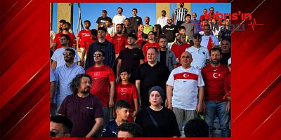 ÖZTÜRKLER, MİLLİ MAÇI MİLLET BAHÇESİ'NDE İZLEDİ