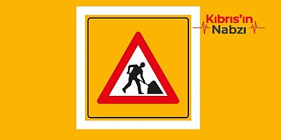 PAZAR GÜNÜ TRAFİĞE KAPALI YOLLAR