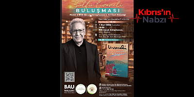 ZÜLFÜ LİVANELİ, BAHÇEŞEHİR KIBRIS ÜNİVERSİTESİ’NDE OKURLARLA BULUŞACAK